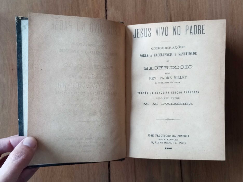 Antigo livro Jesus Vivo no Padre pelo Padre Millet 1886