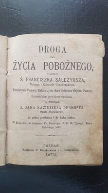 Droga do życia pobożnego przez Ś. Franciszka Salezyusza. Wyd. 1872