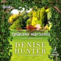 Copper Creek T.2 Splątane Marzenia Audiobook