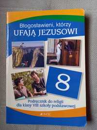 Podręcznik do klasy 8 Błogosławieni, którzy ufają Jezusowi