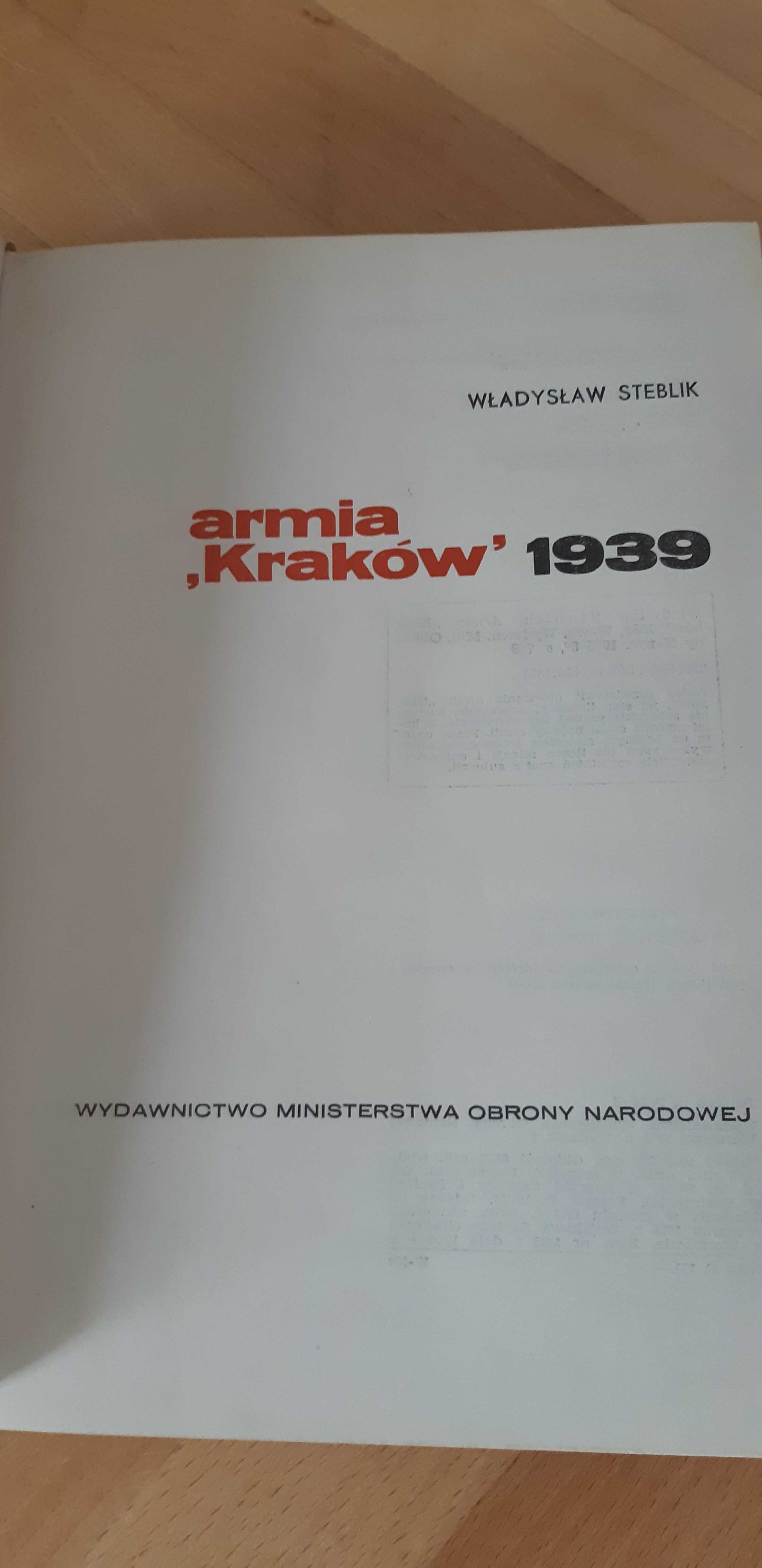 Armia Kraków 1939 -Władysław Steblik  ,stron 707