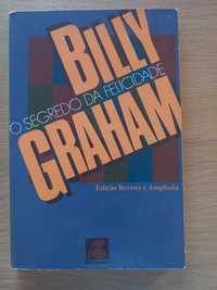 O Segredo da Felicidade - Billy Graham