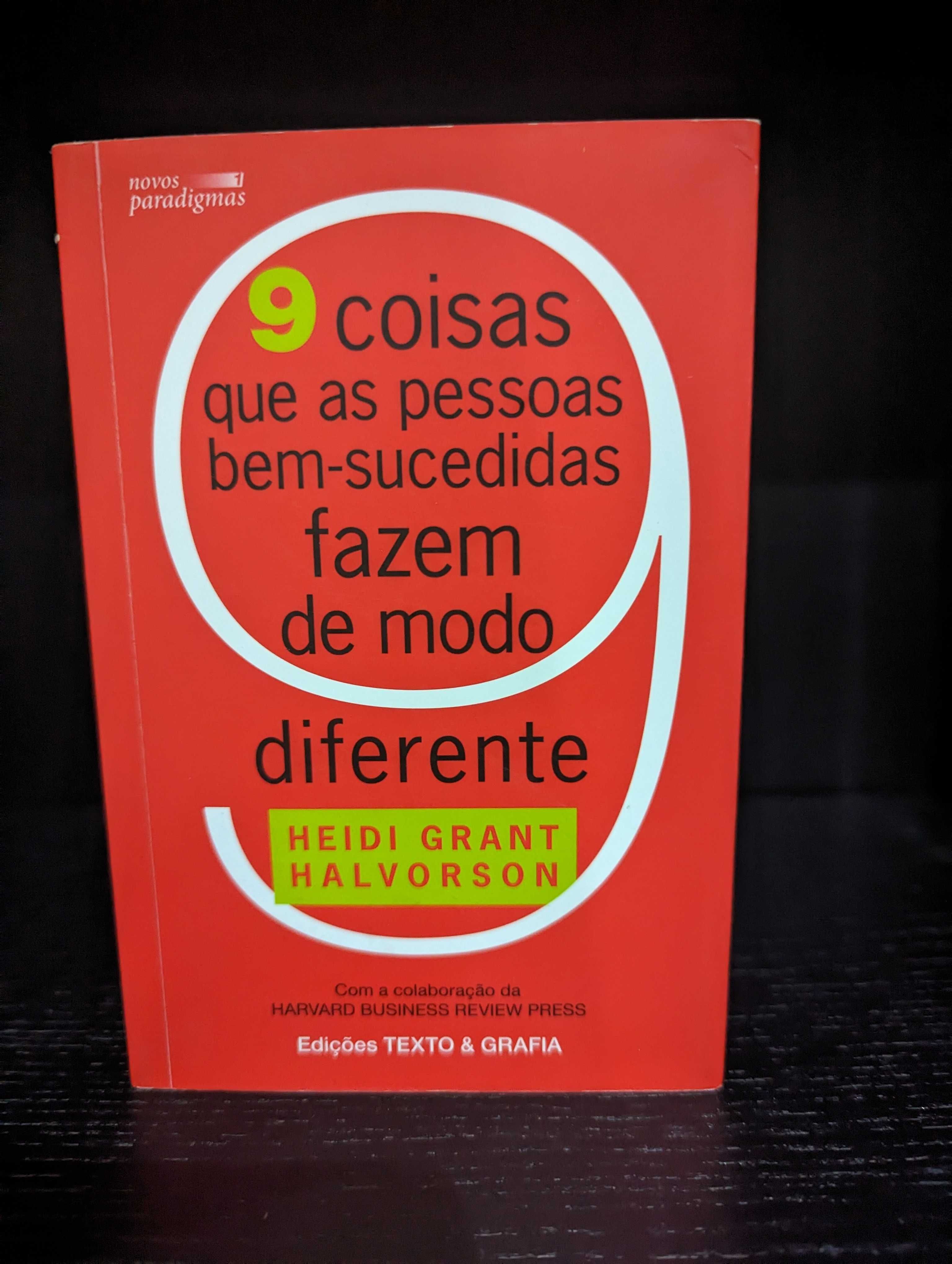 9 Coisas que as pessoas bem sucedidas fazem - Heidi Halvorson