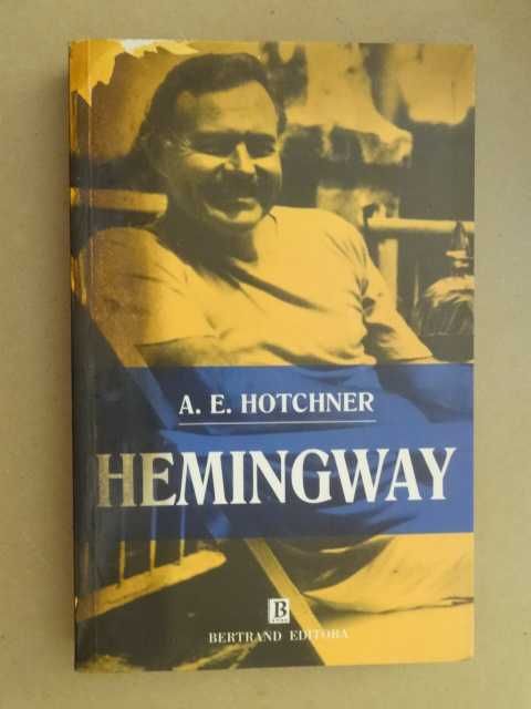 Hemingway de A. E. Hotchner