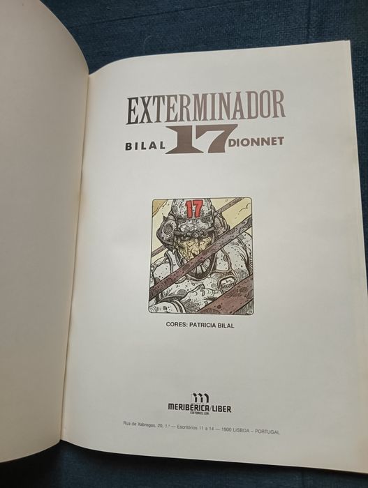 Exterminador 17 , Enki Bilal e JP Dionnet. Meribérica 1989	Como novo!