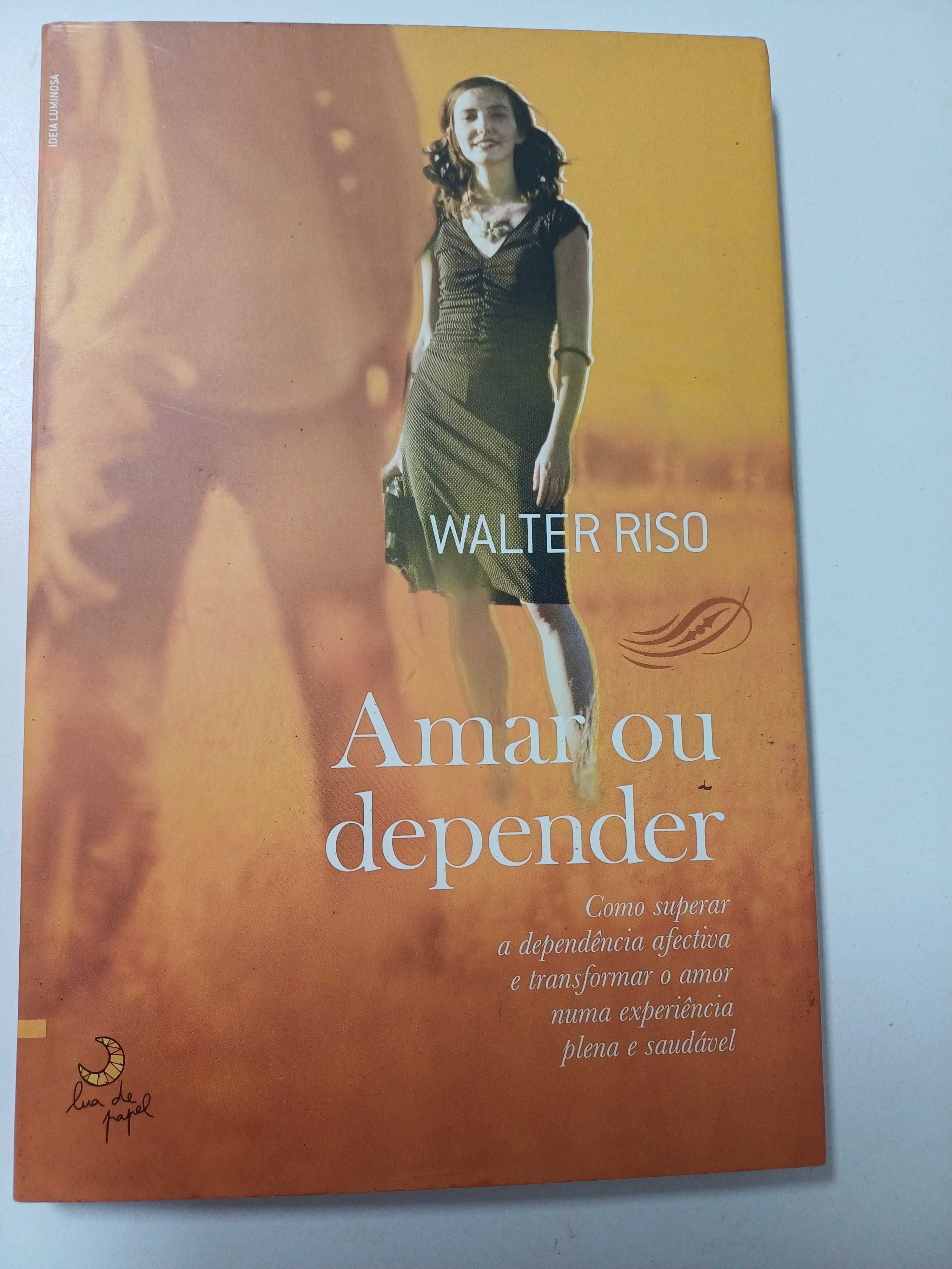 Walter Riso - Amar ou depender