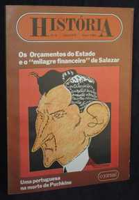 Revista História Nº 6 Abril de 1979 Os orçamentos do Estado Salazar