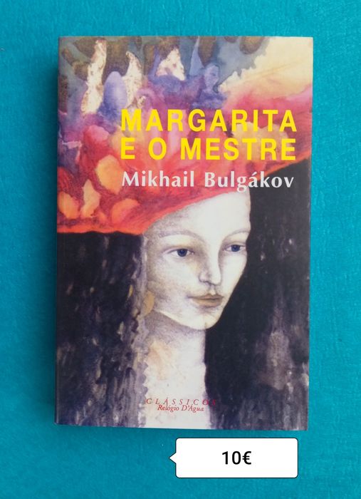 MARGARITA E O MESTRE / Mikhail Bulgakov - portes incluídos