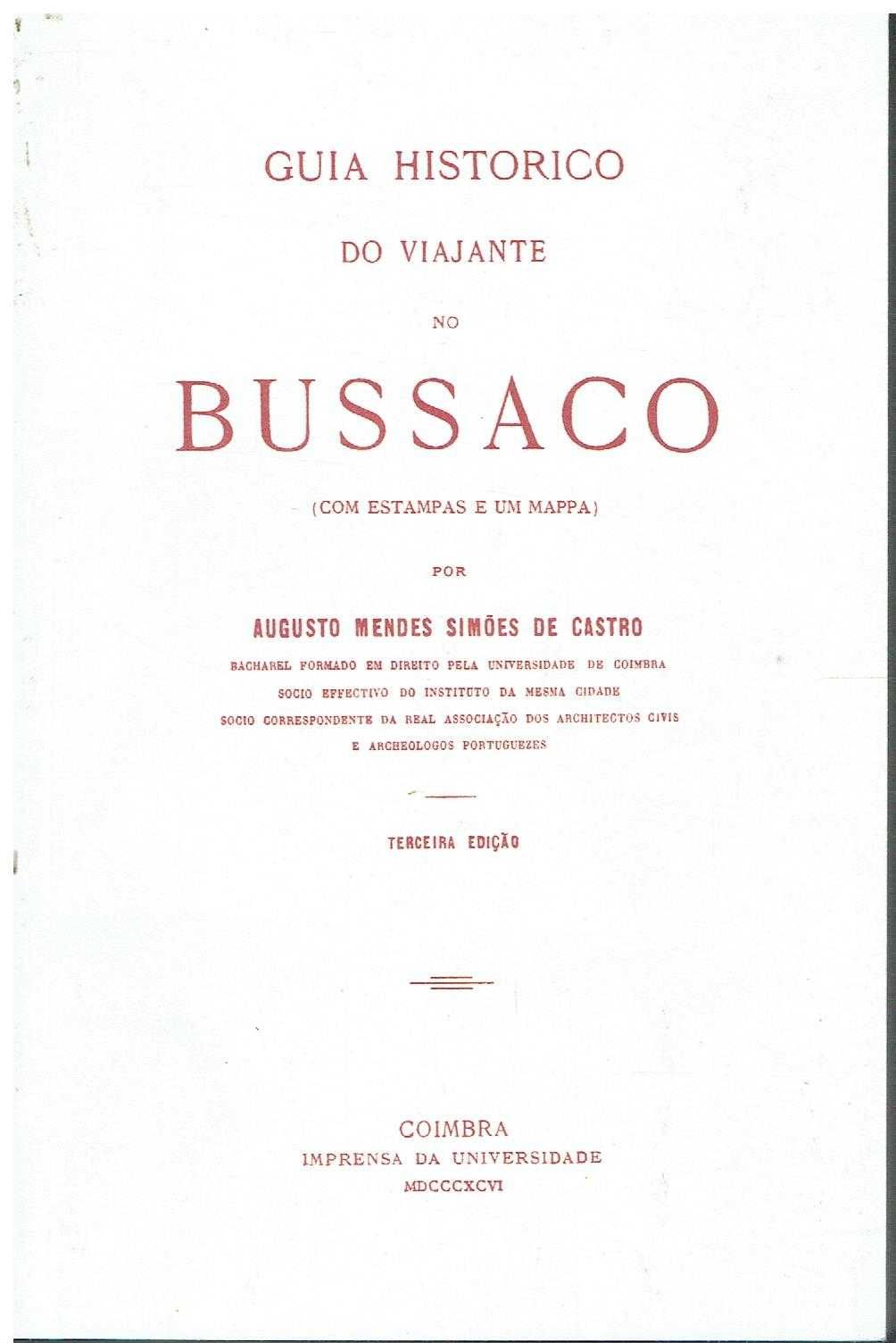 12134
	
Guia histórico do viajante no Bussaco