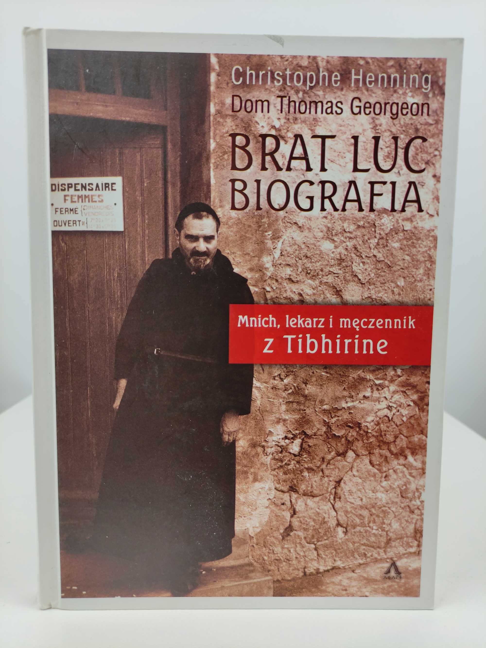 Mnich, lekarz i męczennik z Tibhirine