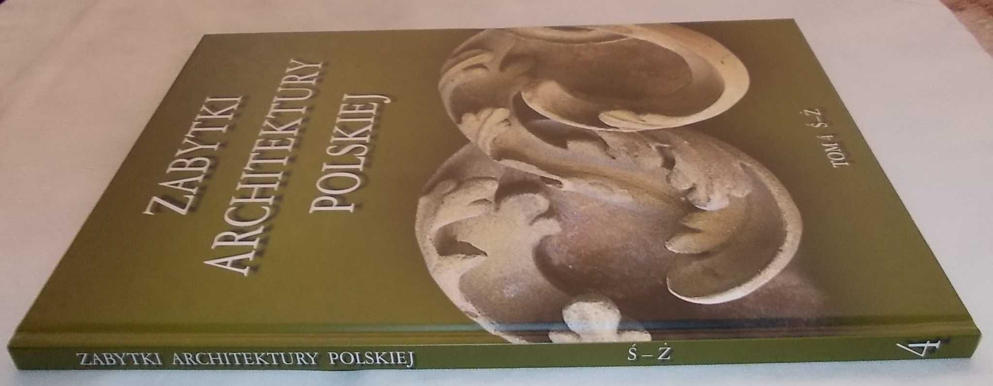 Książka - Zabytki architektury Polskiej - Tom 4