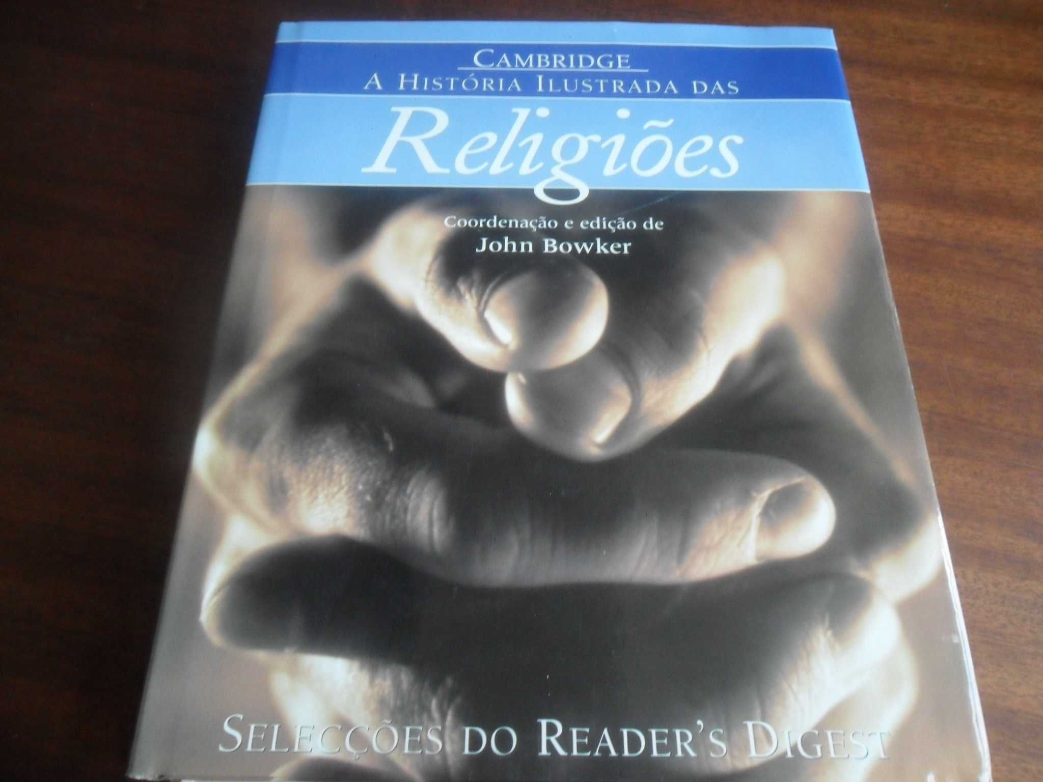 "A História Ilustrada das Religiões" de John Bowker - 1ª Edição 2004