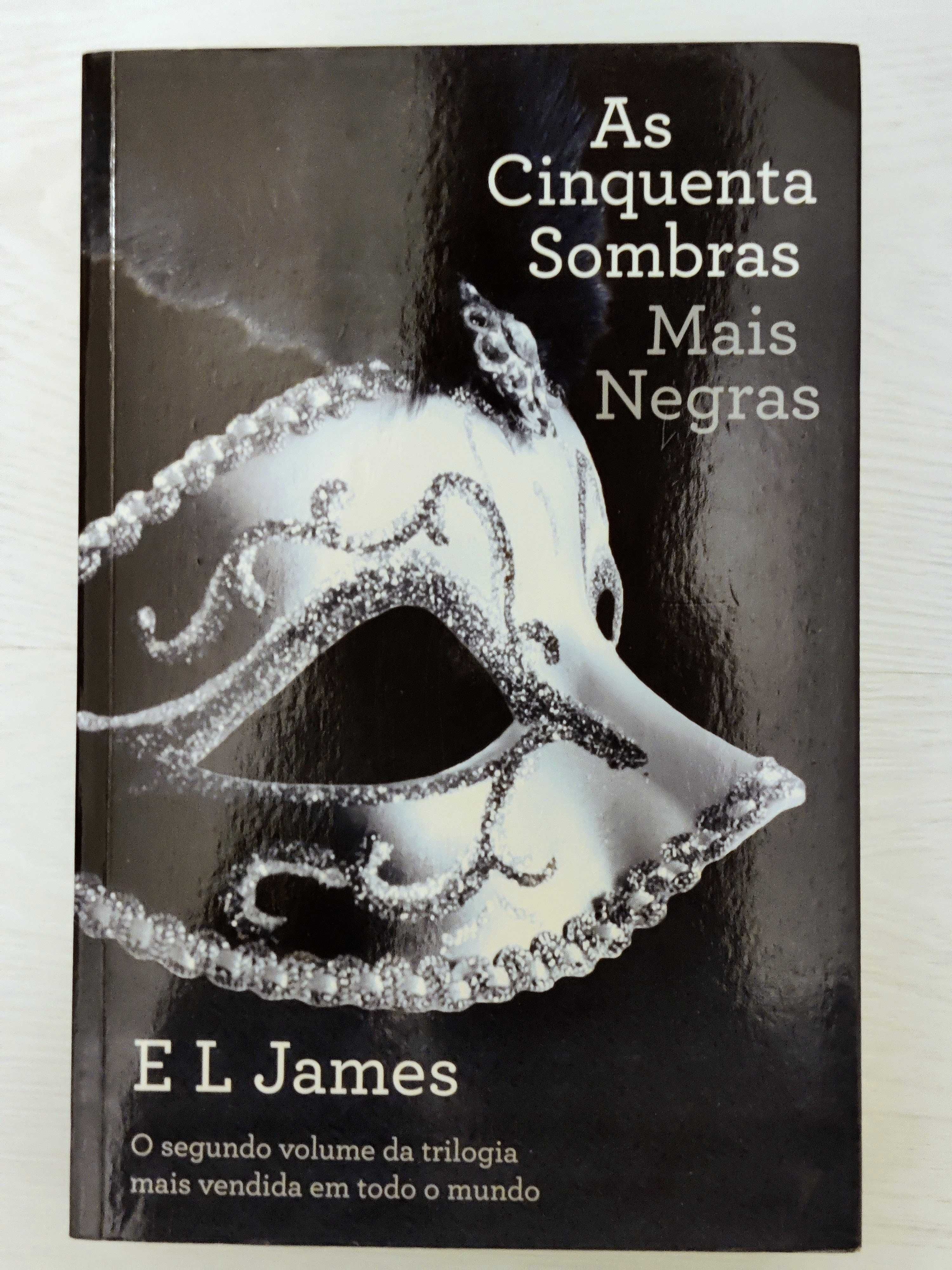 As Cinquenta Sombras Mais Negras - E L James