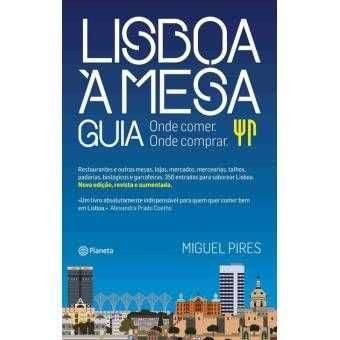 Lisboa à Mesa, Miguel Pires
