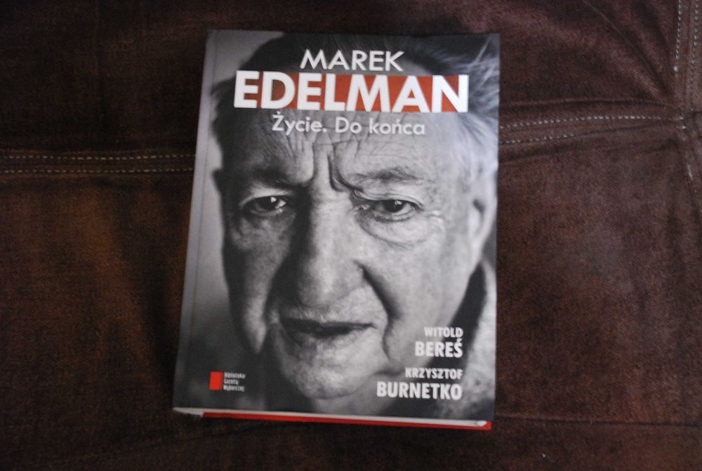 M. Edelman "Życie. Do końca"