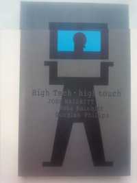 High Tech high touch, John Naisbitt (technologia a kultura)