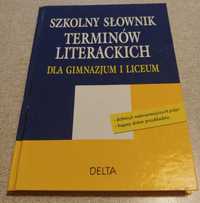 Szkolny Słownik Terminów Literackich Dla Gim i LO