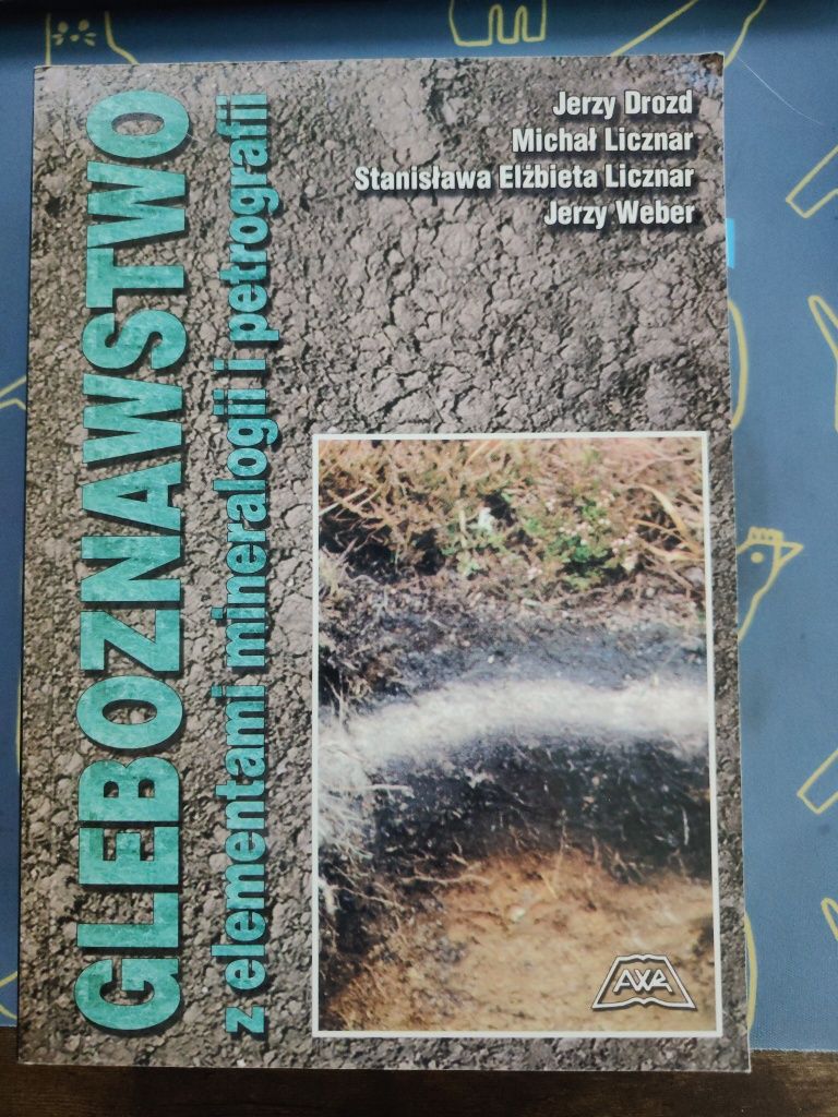 Książka " gleboznawstwo z elementami mineralogii i petrografii".