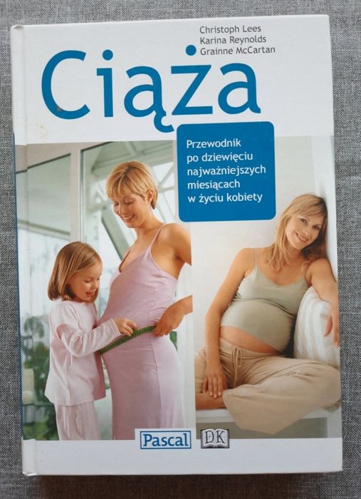 Książka Ciąża- autor Christoph Lees, Karina Reynolds, Grainne  McCarta