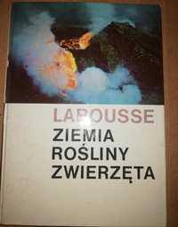 Larousse ziemia rośliny zwierzęta