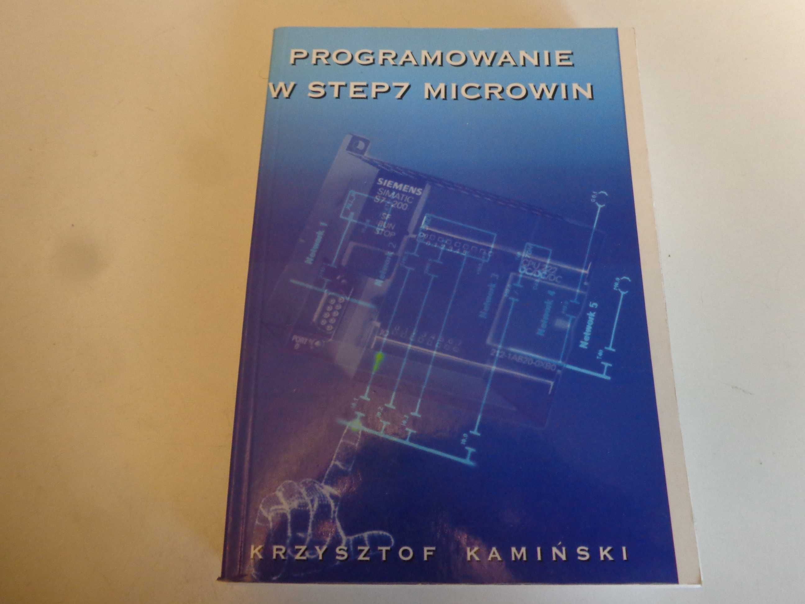 Programowanie w STEP 7 MICROWIN Krzysztof Kamiński