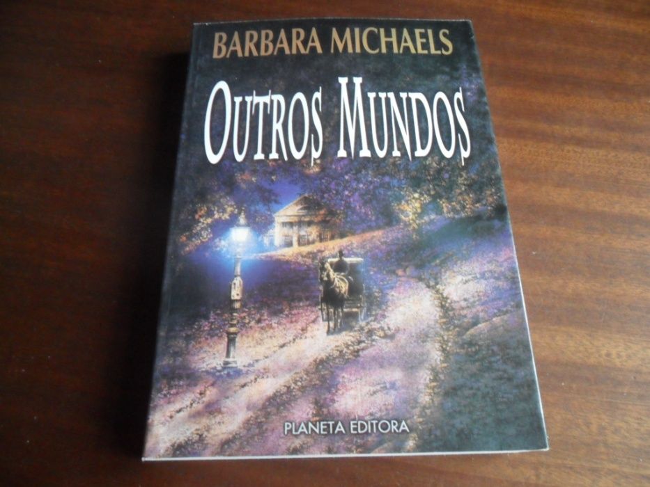 "Outros Mundos" de Barbara Michaells