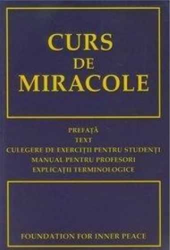 Curs de miracole - praca zbiorowa