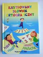 Ilustrowany słownik ortograficzny dla dzieci x2 + Nowy słownik ort.