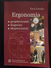 Ewa Górska - Ergonomia. Projektowanie, diagnoza, eksperymenty