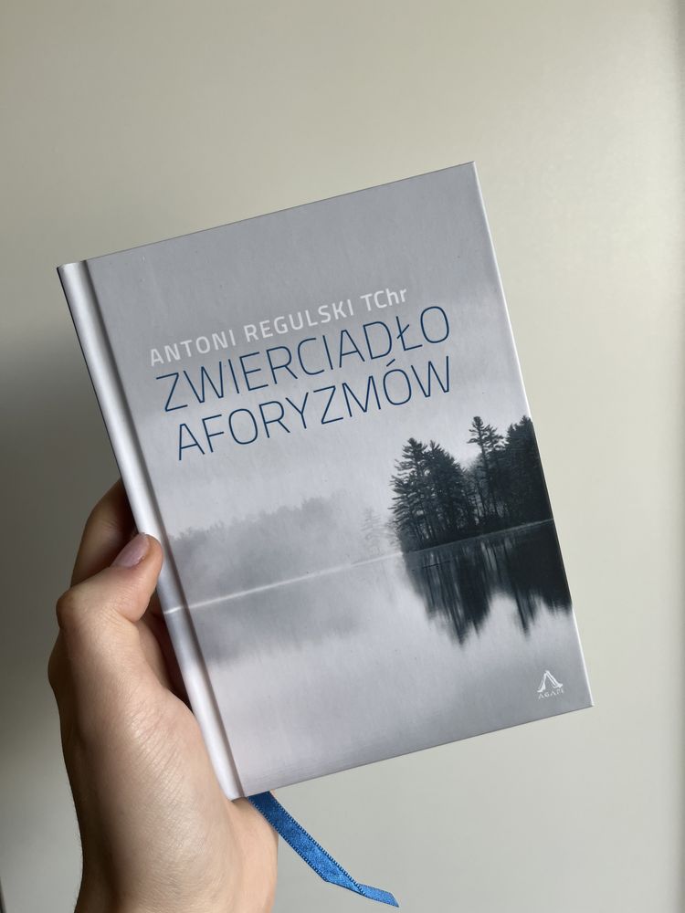 Książka „Zwierciadło Aforyzmów” Antoni Regulski TChr