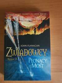 John Flanagan - Zwiadowcy. Księga 2: Płonący Most