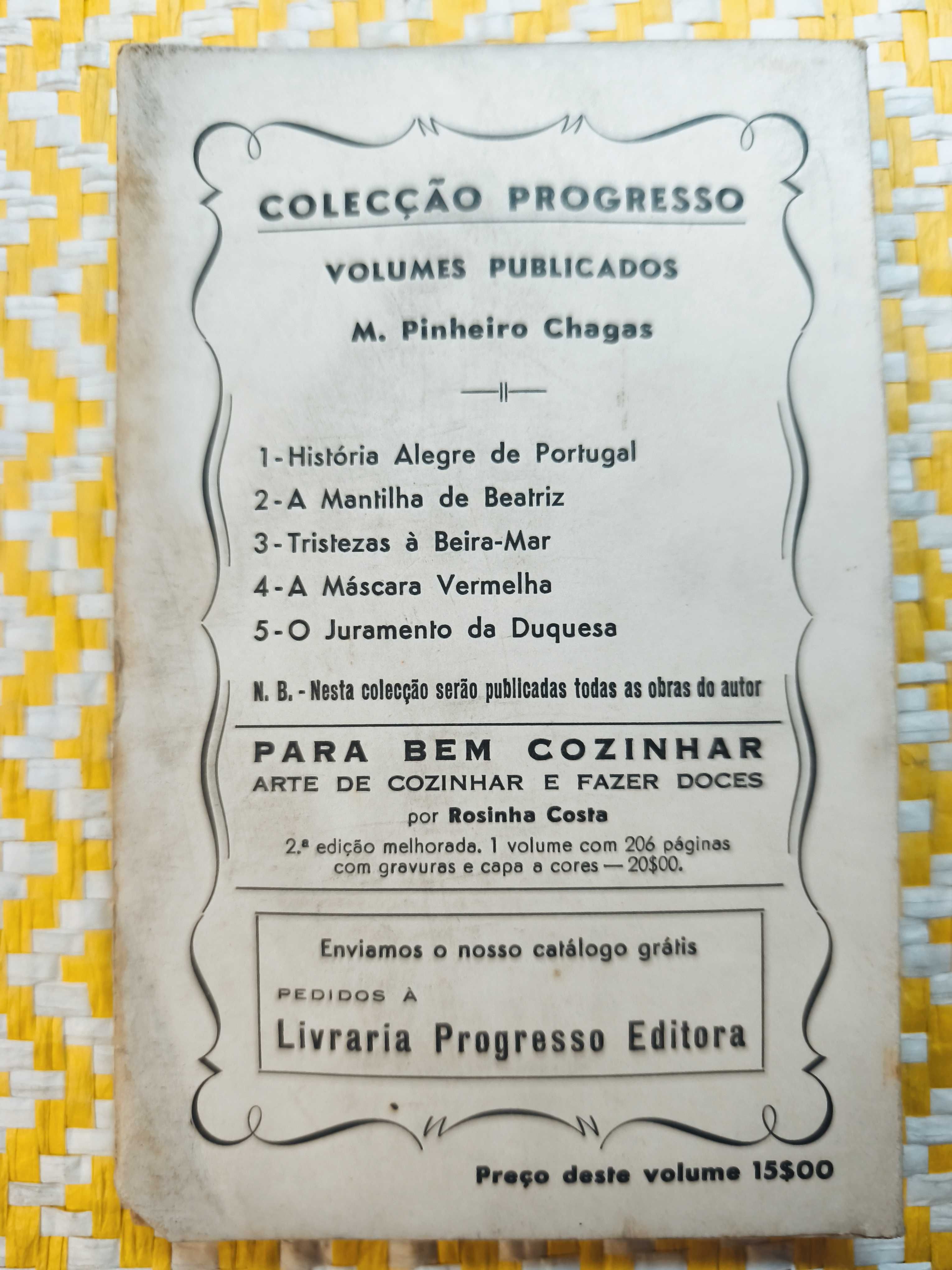 O Juramento da Duquêsa –
 Pinheiro Chagas