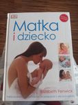 Matka i dziecko Elizabeth Fenwick. Praktyczny przewodnik dla rodziców
