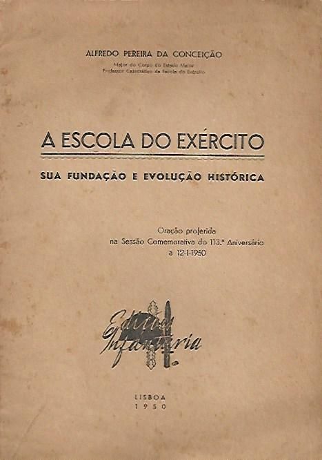 A Escola do Exército – Sua fundação e evolução histórica_Alfredo Perei