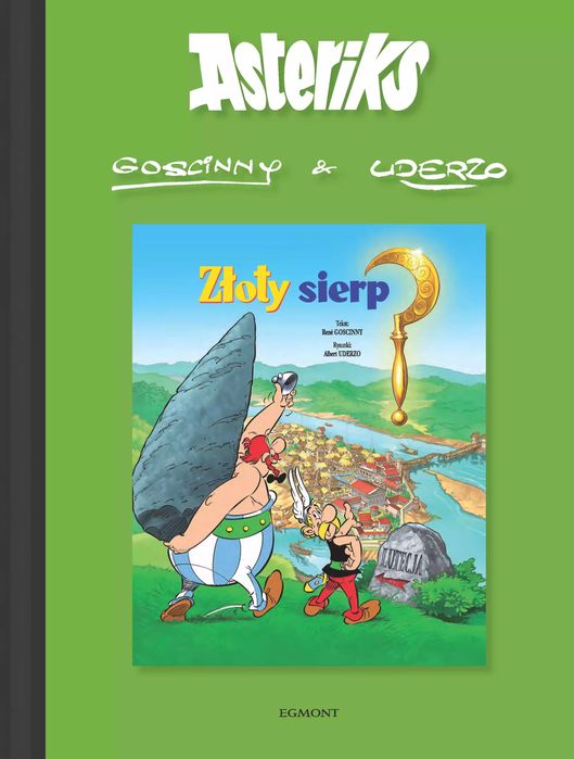 Asteriks. Złoty sierp. Tom 2. Egmont - komiksy