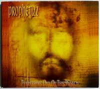 Prophetizz Everything Out Of This World 2002r
