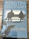 A escolha de Kristin Hannah