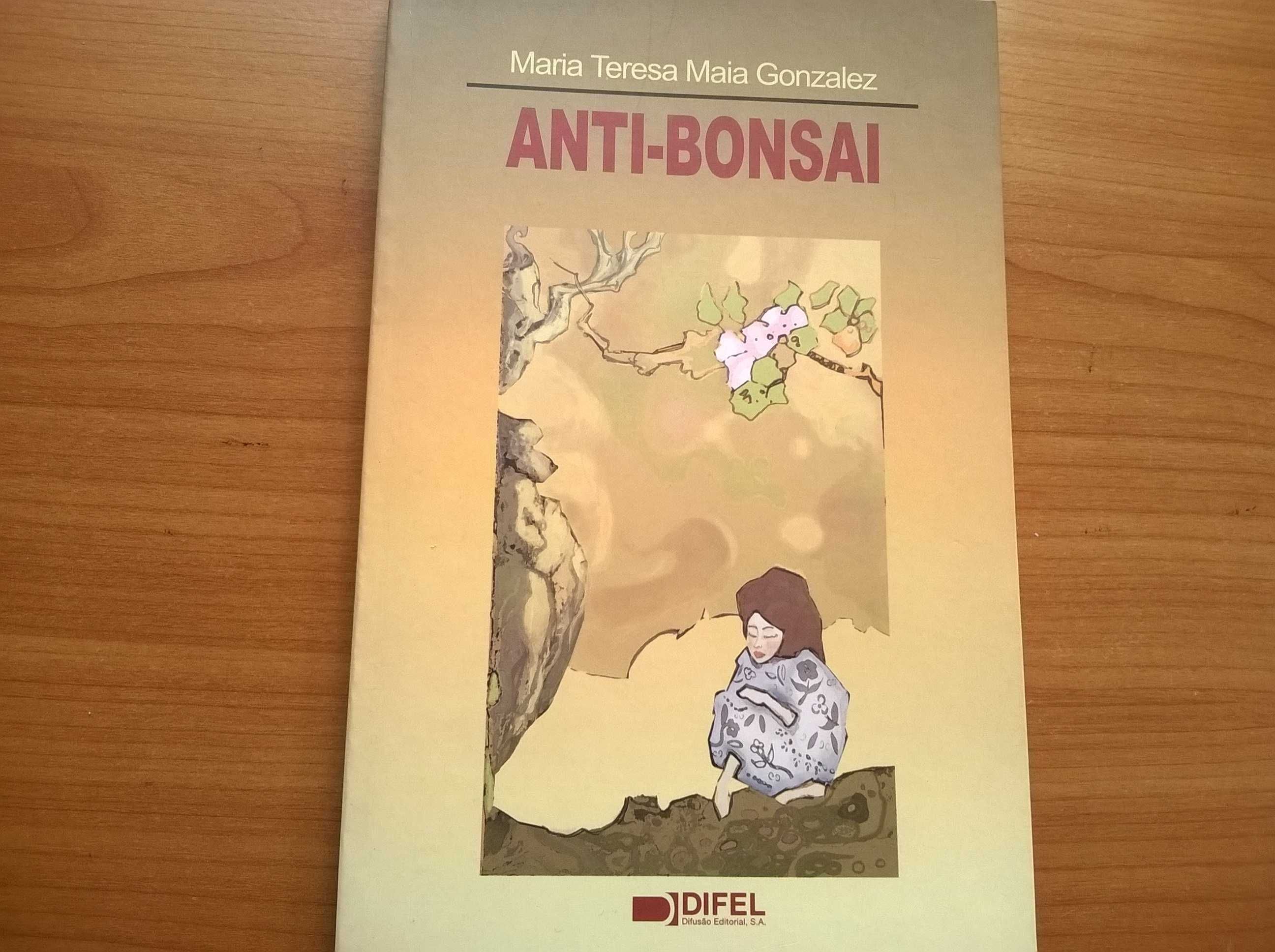 Anti-Bonsai - Maria Teresa Maia Gonzalez