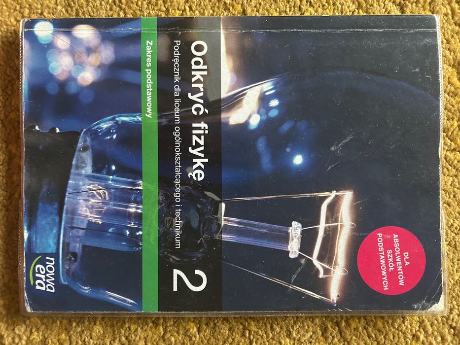 Odkryć fizykę 2 zakres podstawowy Nowa Era