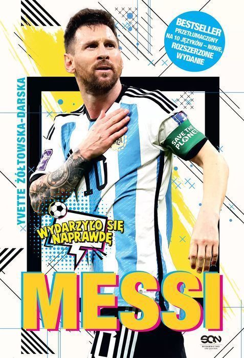 Messi. Mały chłopiec, który został wielkim piłkarzem. Sine Qua Non