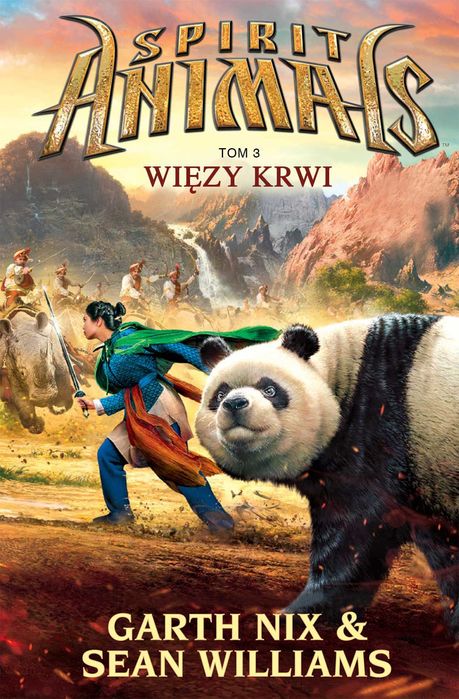 Więzy krwi. Spirit Animals. Tom 3 - Garth Nix, Sean Williams ~ NOWA
