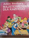 Adam Słodowy - Majsterkowanie dla każdego