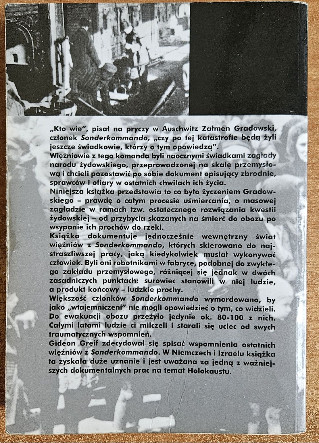 "...płakaliśmy bez łez..." Gideon Greif