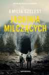 Jaskinia Milczących 2025 Skarpa Warszawska Emilia Szelest