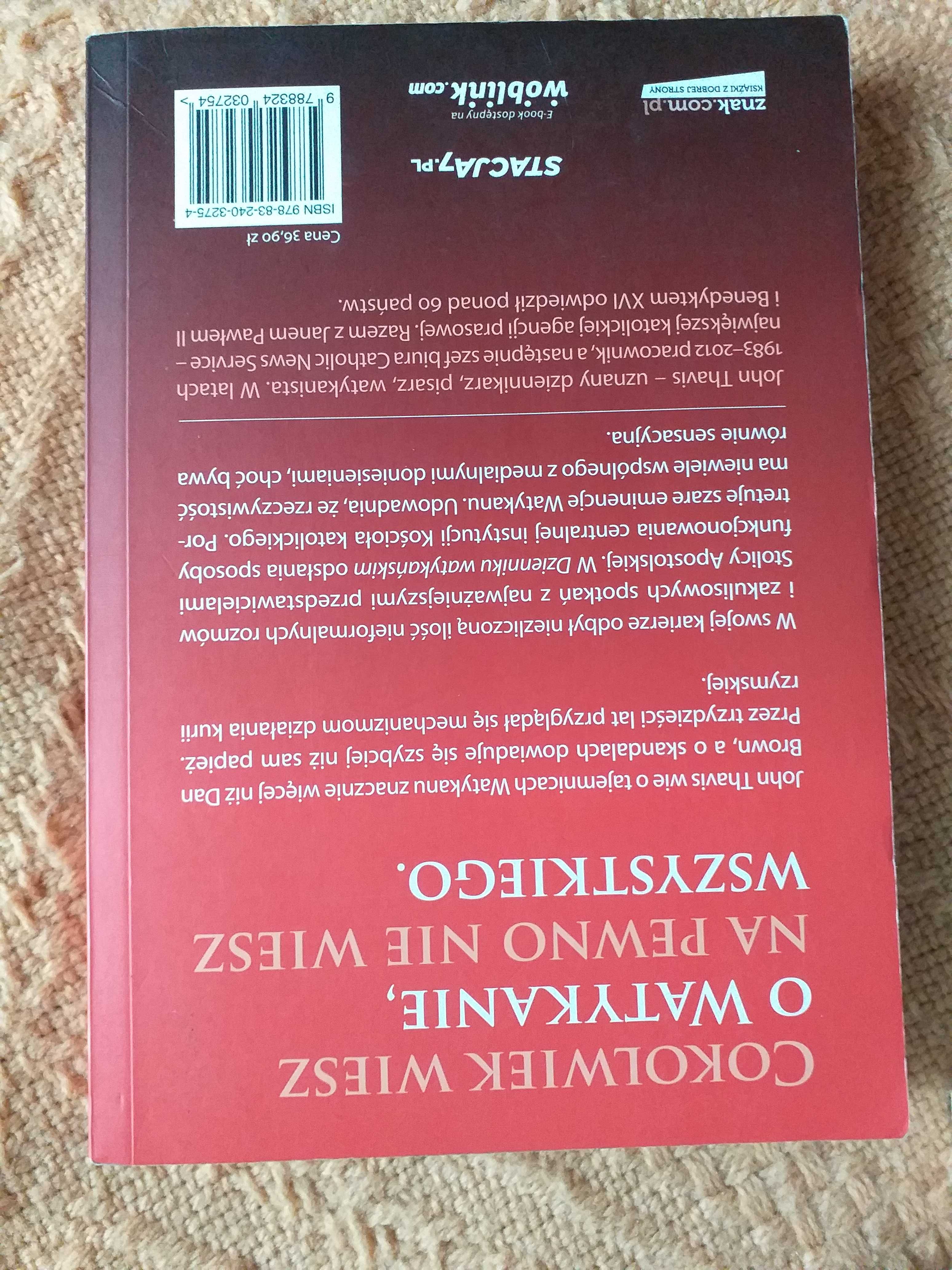 Dziennik watykański Władza ludzie polityka. John Thavis