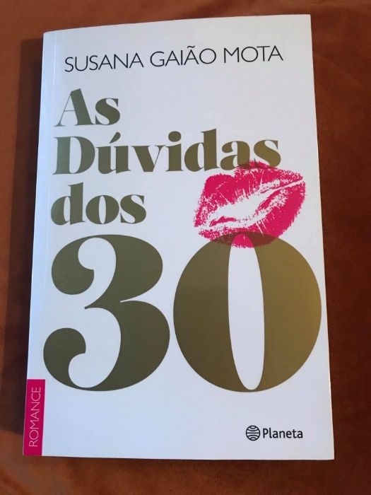 As dúvidas dos 30, Susana Gaião Mota