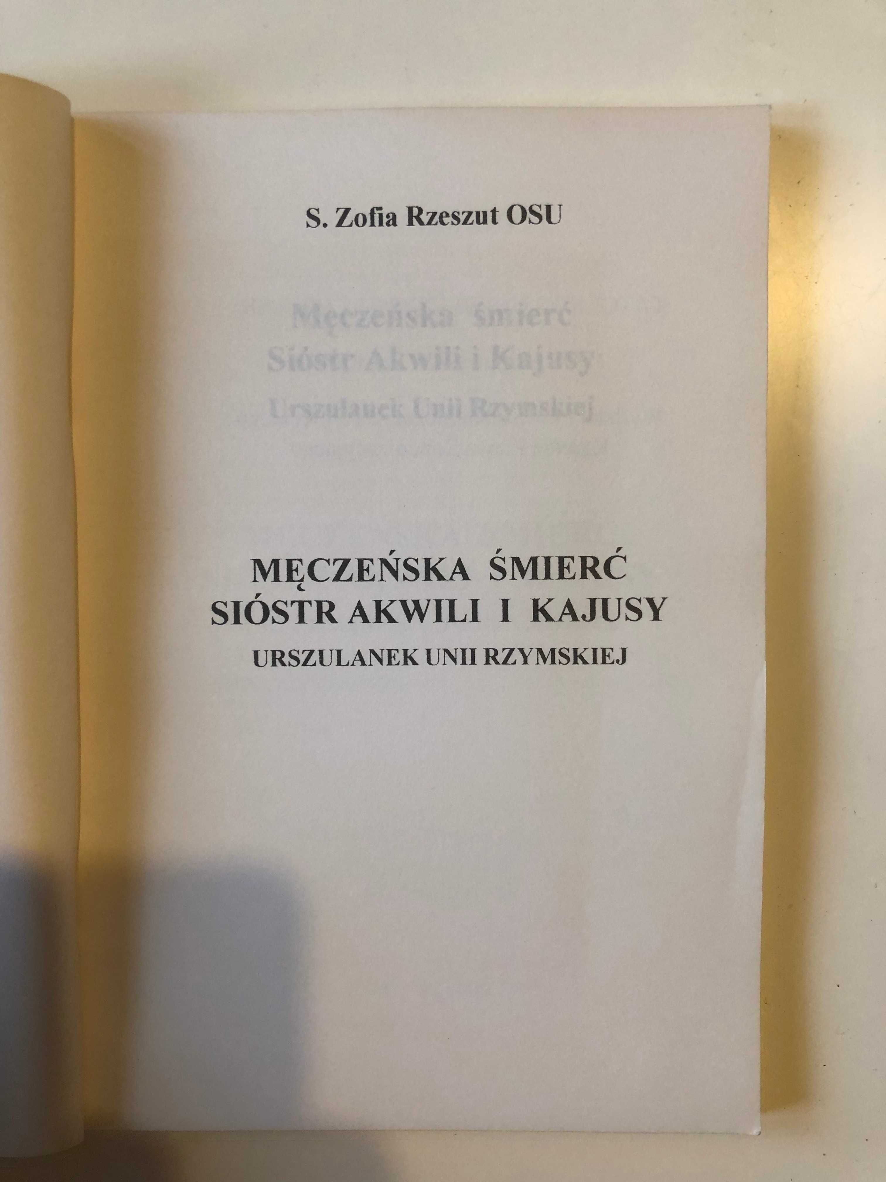 Męczeńska śmierć sióstr Akwili i Kajusy (Rzeszut Z.)