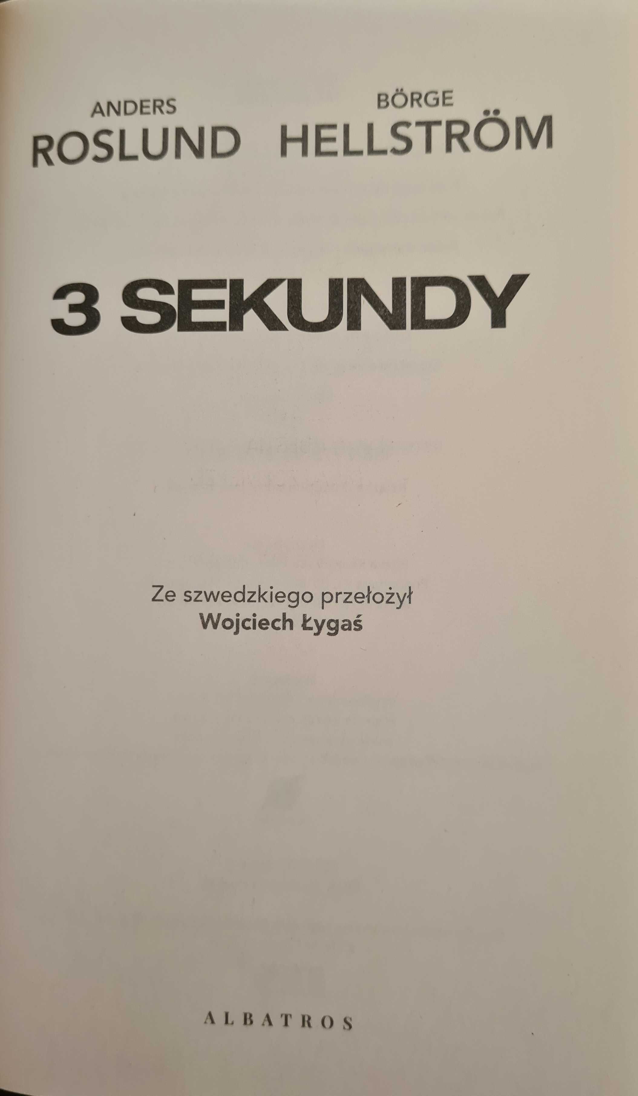 Książka: "3 Sekundy" Anders Roslund, Borge Hellstrom