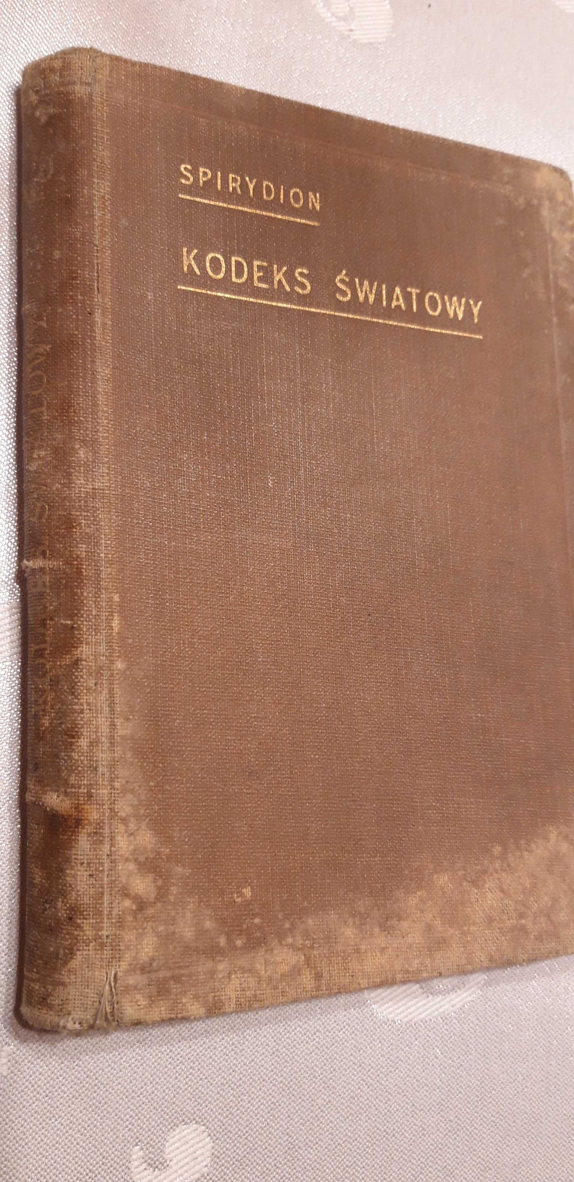 Kodeks  Światowy  - Spirydion - W-wa 1907?