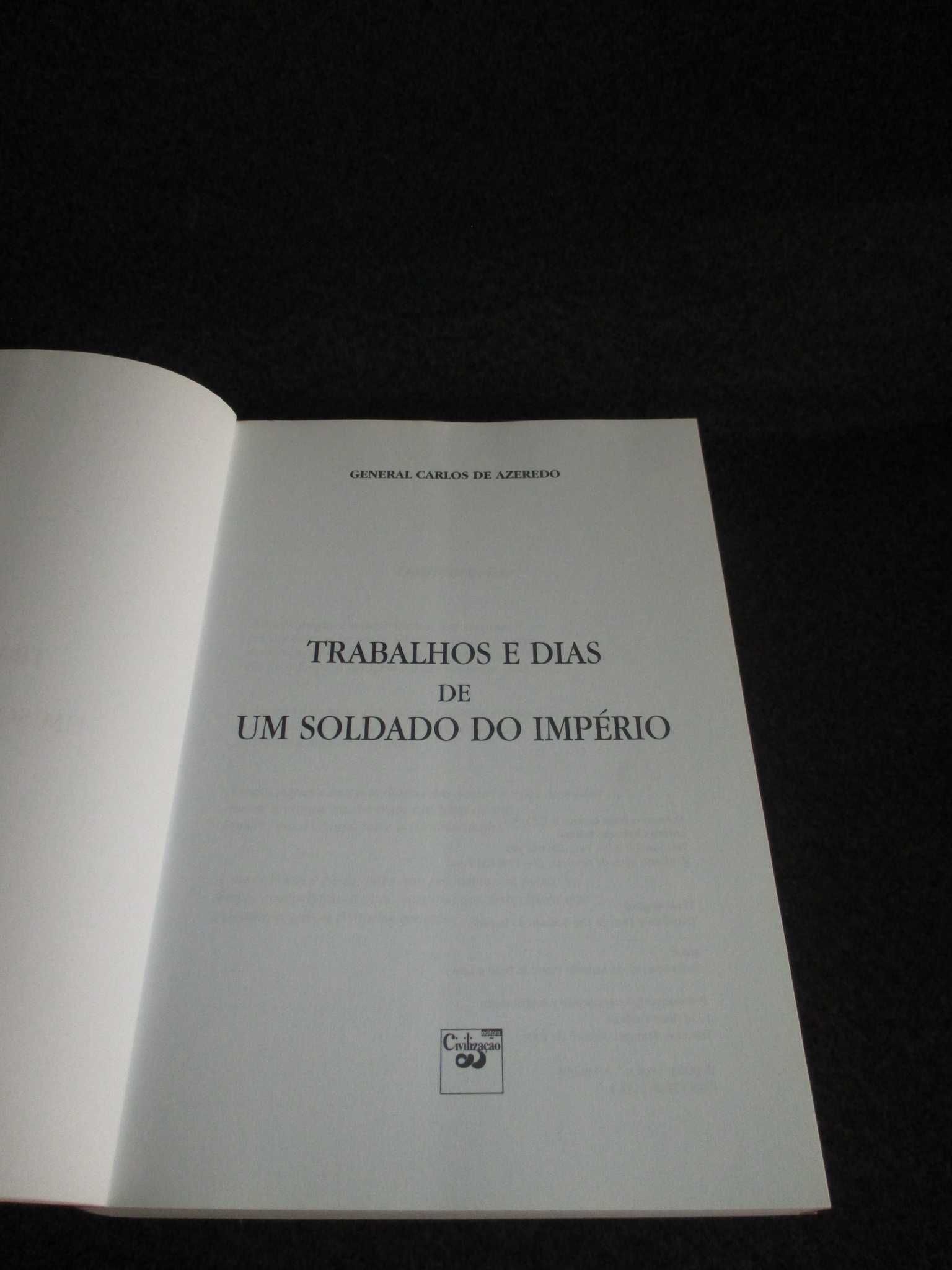 Livro Trabalhos e Dias de Um Soldado do Império Carlos de Azeredo